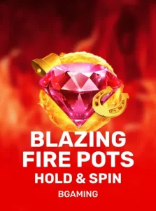 korucasino-BlazingFirepots